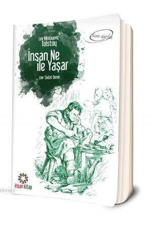 İnsan Ne ile Yaşar - 1