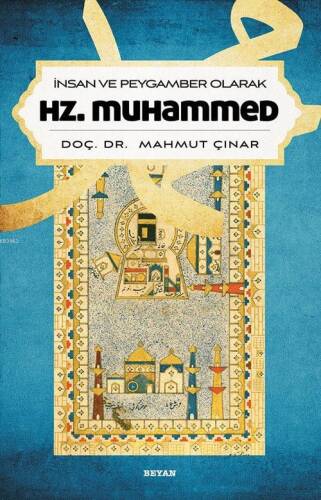 İnsan ve Peygamber Olarak Hz. Muhammed - 1