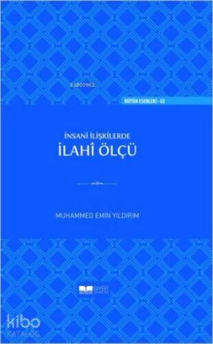 İnsani İlişkilerde İlahî Ölçü Ciltli - 1