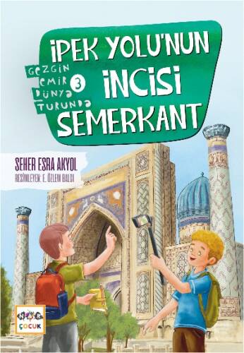 İpek Yolunun İncisi Semerkent - 1