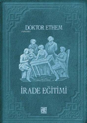 İrade Eğitimi - 1