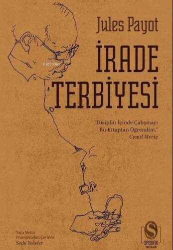 İrade Terbiyesi;Tam Metin - 1