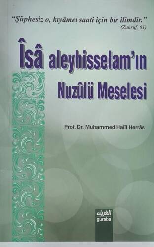 İsa Aleyhisselamın Nuzulü Meselesi - 1