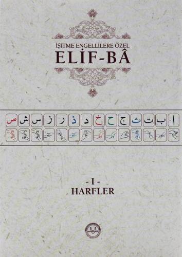 İşitme Engellilere Özel Elif Ba;I - Harfler - 1