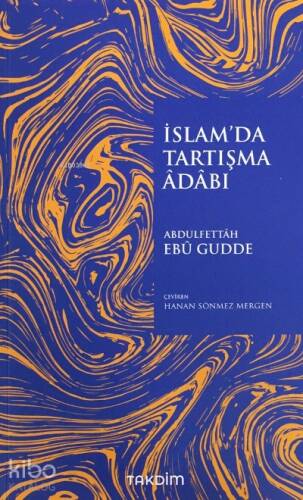 İslam'da Tartışma Adabı - 1