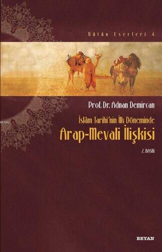 İslam'ın İlk Asrında İktidar Mücadelesi - 1