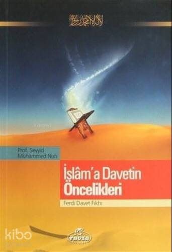 İslam'a Davetin Öncelikleri - 1