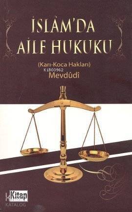 İslam'da Aile Hukuku; Karı-Koca Hakları - 1