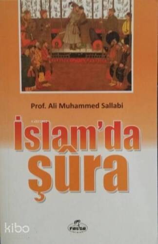 İslam'da Şûra - 1