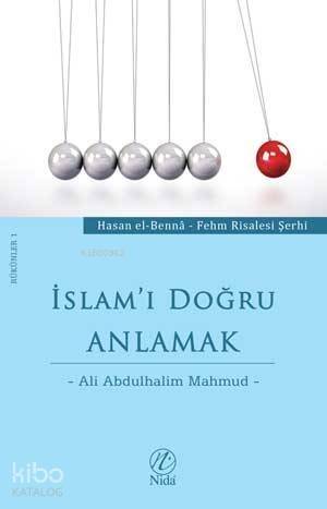 İslam'ı Doğru Anlamak - 1
