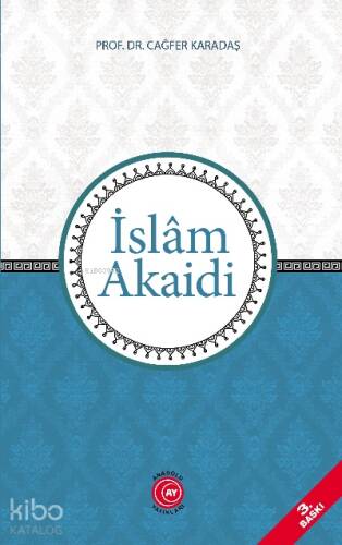 İslam Akaidi - 1