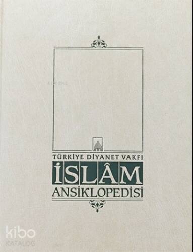 İslam Ansiklopedisi - 1