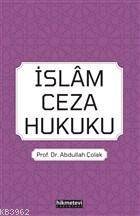 İslam Ceza Hukuku - 1