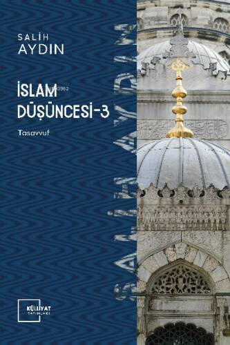 İslam Düşüncesi III Tasavvuf - 1