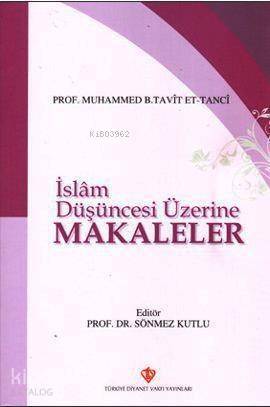 İslam Düşüncesi Üzerine Makaleler - 1