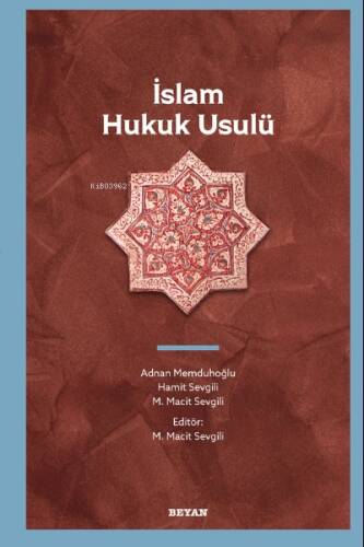 İslam Hukuk Usulü - 1