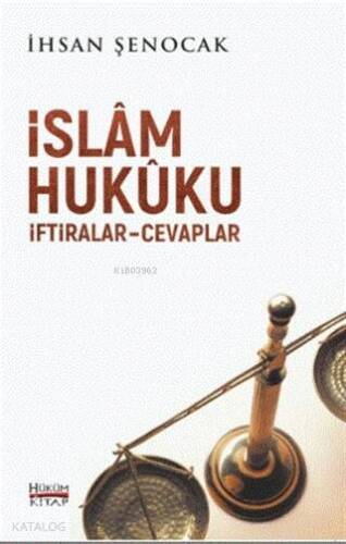 İslam Hukuku İftiralar Cevaplar - 1