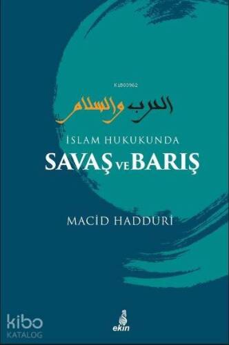 İslam Hukukunda Savaş ve Barış - 1