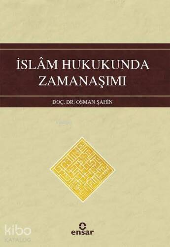 İslam Hukukunda Zamanaşımı - 1
