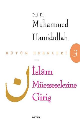 İslam Müesseselerine Giriş - 1
