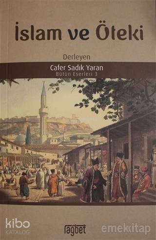 İslam ve Öteki - 1