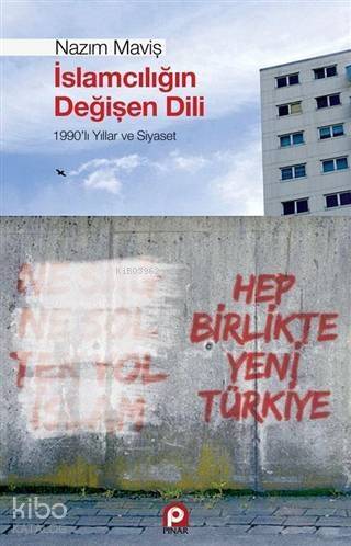 İslamcılığın Değişen Dili; İslamcılığın Değişen Dili - 1