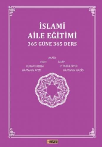 İslami Aile Eğitimi(365 Güne 365 Ders) - 1
