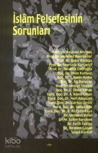 İslâm Felsefesinin Sorunları - 1