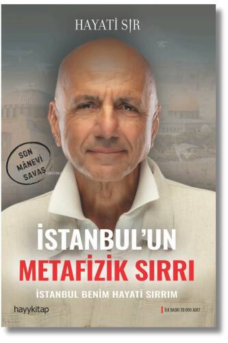 İstanbul’un Metafizik Sırrı - 1