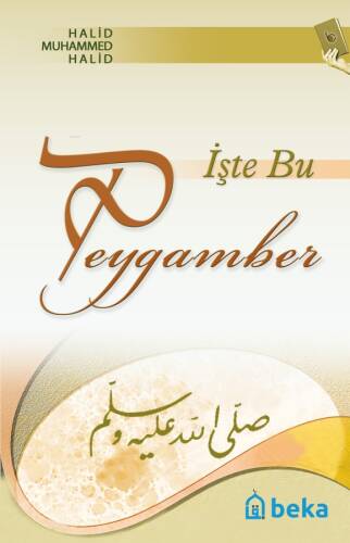 İşte Bu Peygamber - 1