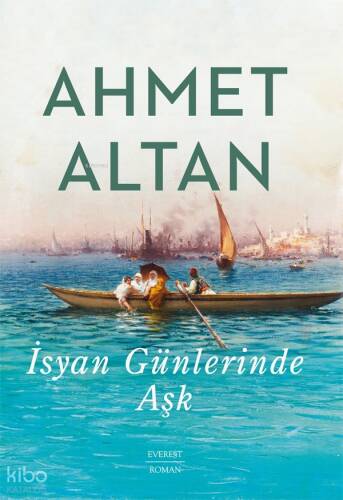 İsyan Günlerinde Aşk - 1