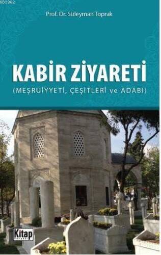 Kabir Ziyareti - 1