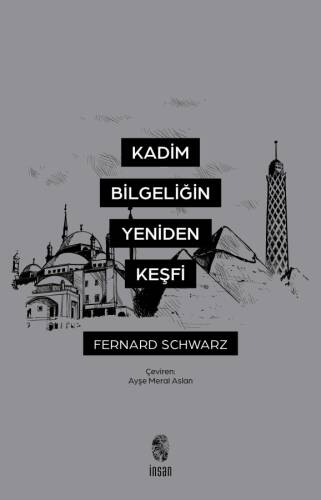 Kadim Bilgeliğin Yeniden Keşfi - 1