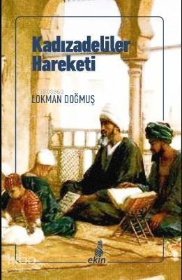 Kadızadeliler Hareketi - 1