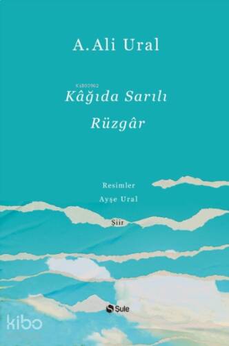 Kağıda Sarılı Rüzgar - 1