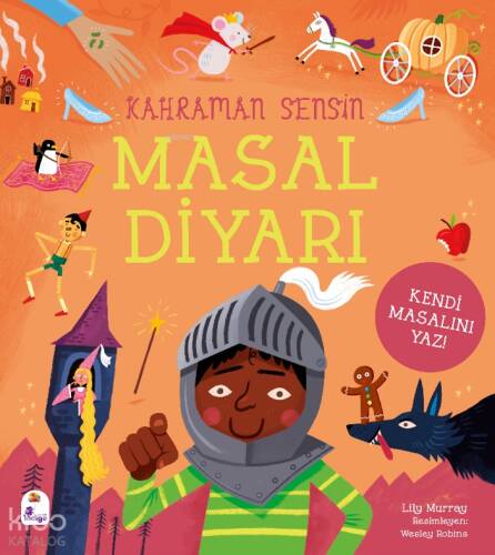 Kahraman Sensin –Masal Diyarı - 1