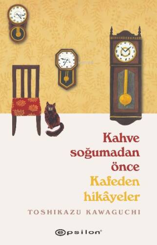Kahve Soğumadan Önce ;Kafeden Hikayeler - 1