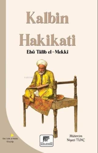 Kalbin Hakikatı - 1