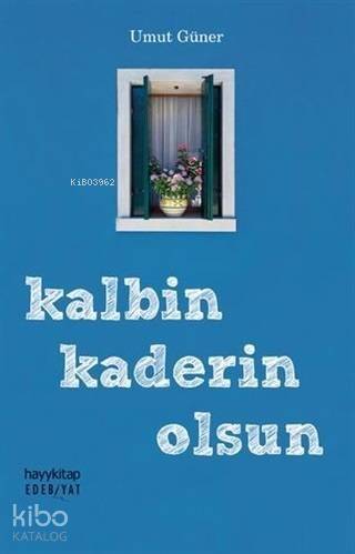 Kalbin Kaderin Olsun - 1