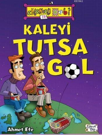 Kaleyi Tutsa Gol - 1
