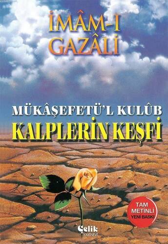 Kalplerin Keşfi; Mükaşfet'ül Kulub - 1