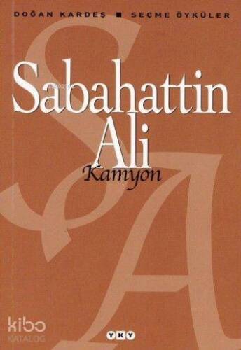 Kamyon; Seçme Öyküler - 1