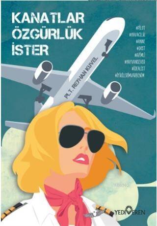 Kanatlar Özgürlük İster - 1