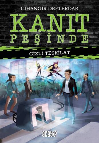Kanıt Peşinde;Gizli Teşkilat - 1