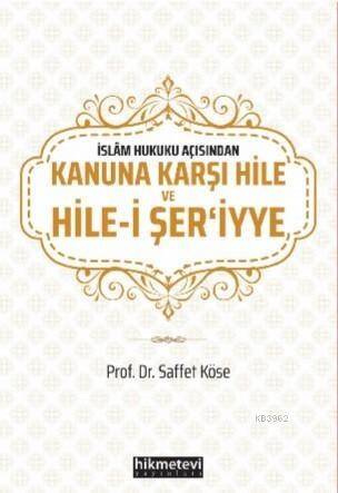 Kanuna Karşı Hile ve Hile - i Şeriy'ye - 1