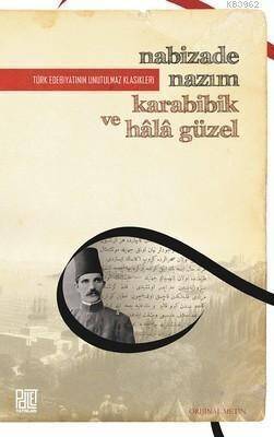 Karabibik ve Hala Güzel - 1