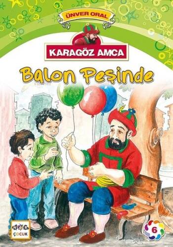 Karagöz Amca Balon Peşinde; Karagöz Amca 6 - 1