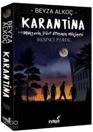 Karantina – Beşinci Perde - 1