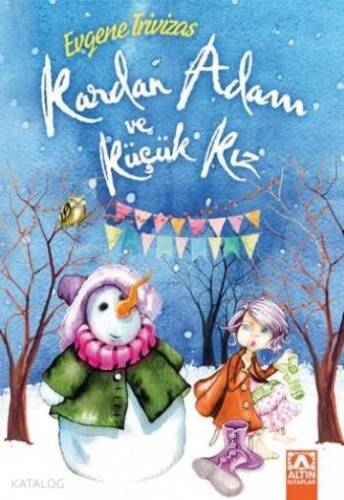Kardan Adam ve Küçük Kız - 1