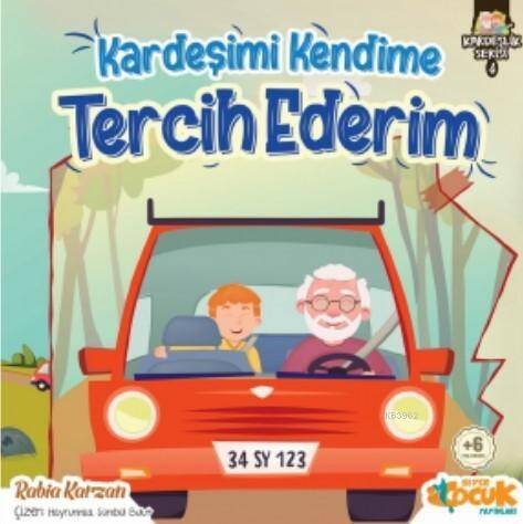 Kardeşimi Kendime Tercih Ederim - 1